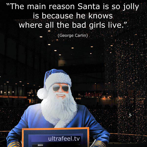 "Why is Santa so Jolly?" by George Carlin.