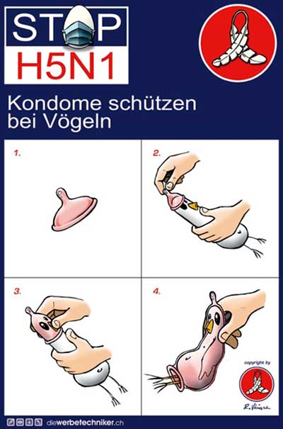 Kondome/Pariser schützen bei Vögeln und/oder Vogelgrippe...